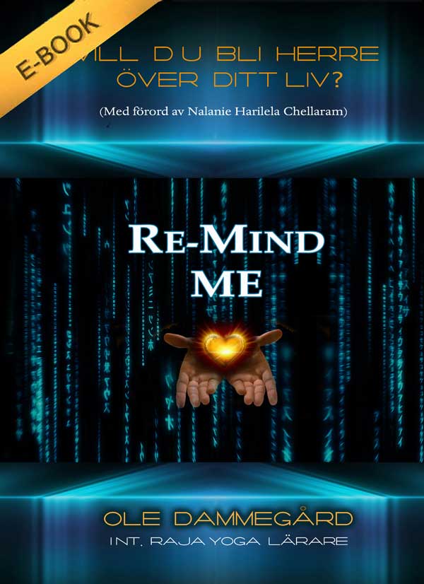 Re-Mind Me. Bli Herre Över Ditt Liv
