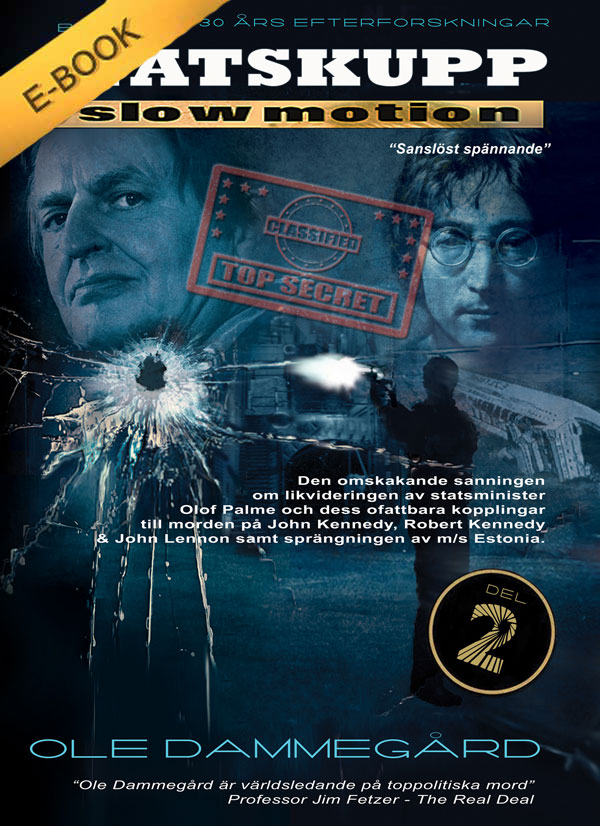 Statskupp i Slowmotion, Del II